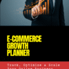 E-commerce Growth Planner cover by Digital Hustle Pro showing business chart for tracking and scaling online business.
